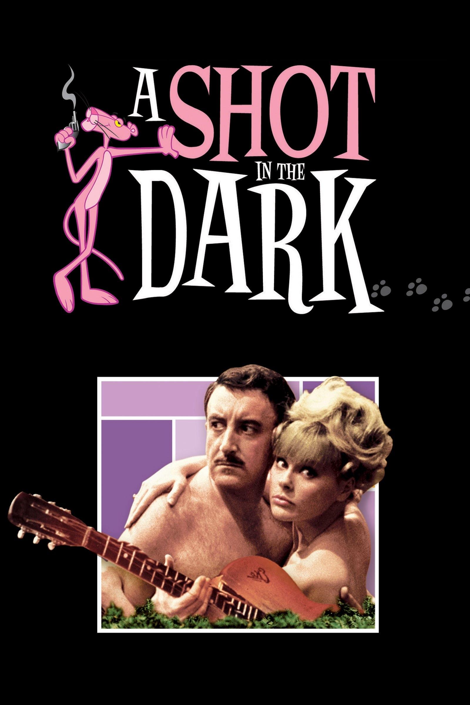 A Shot in the Dark