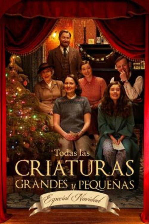 Todas las criaturas grandes y pequeñas: Especial de Navidad