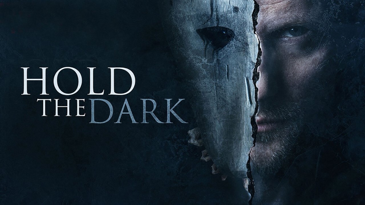 Hold the Dark