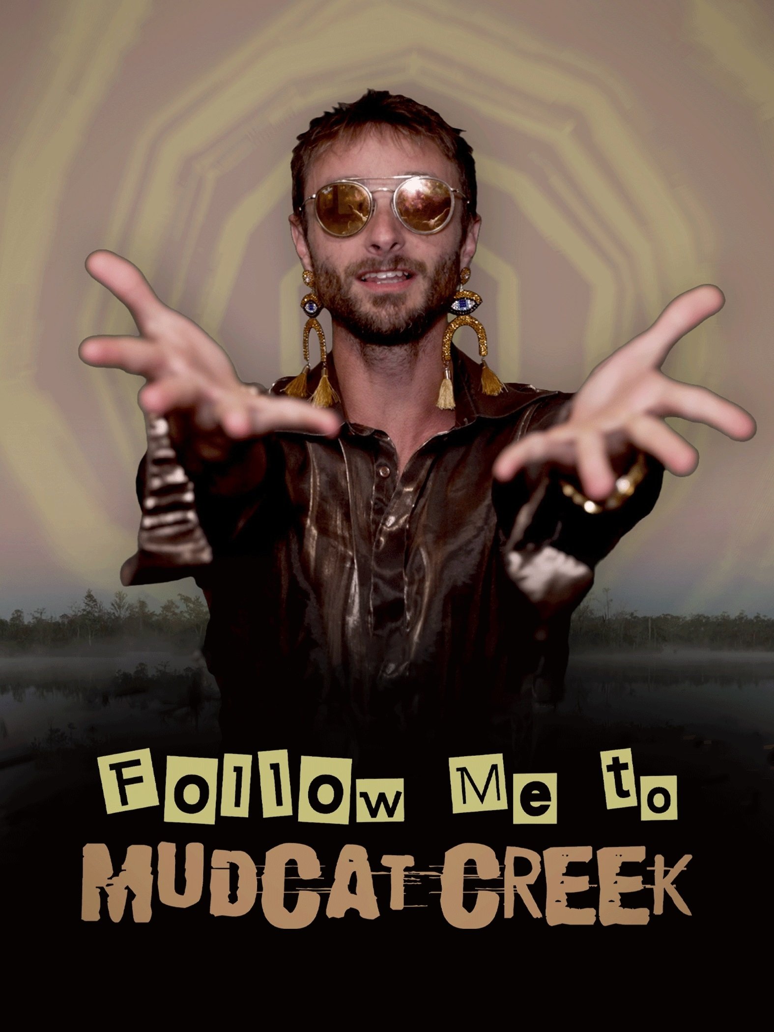 Follow Me to Mudcat Creek Follow Me to Mudcat Creek