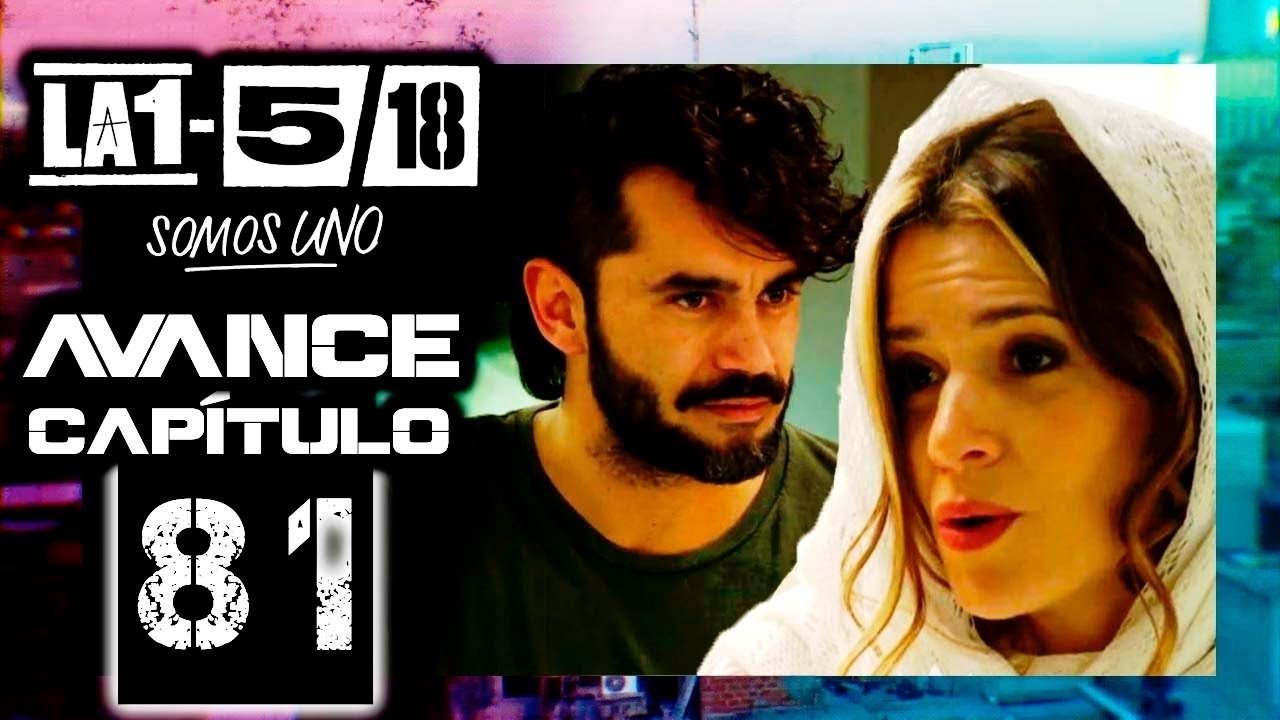 La 1-5/18 Somos uno
