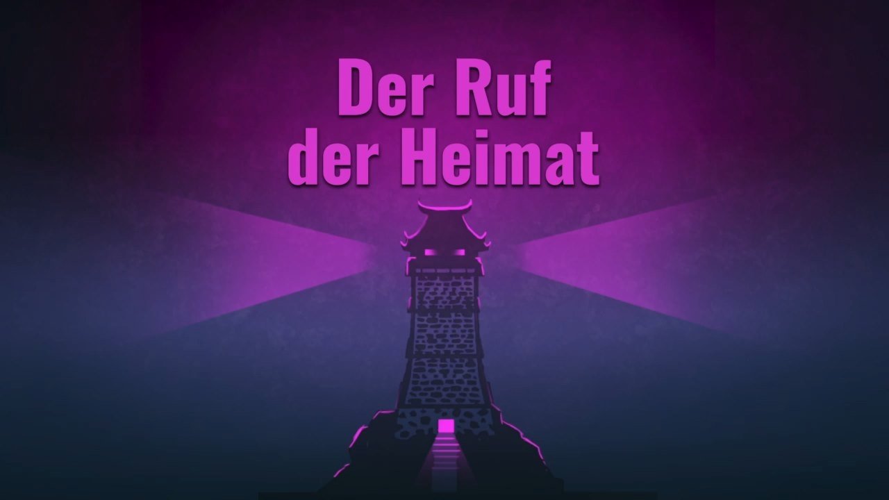 Folge 2 Der Ruf der Heimat