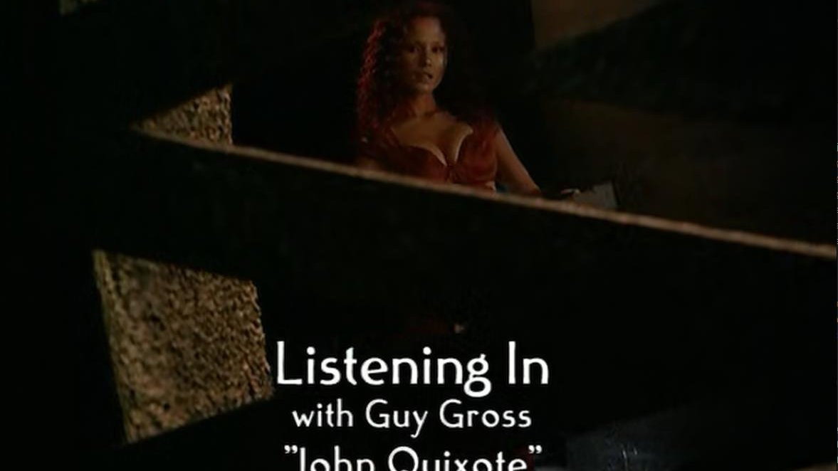 Listening In With Composer Guy Gross: "John Quixote"