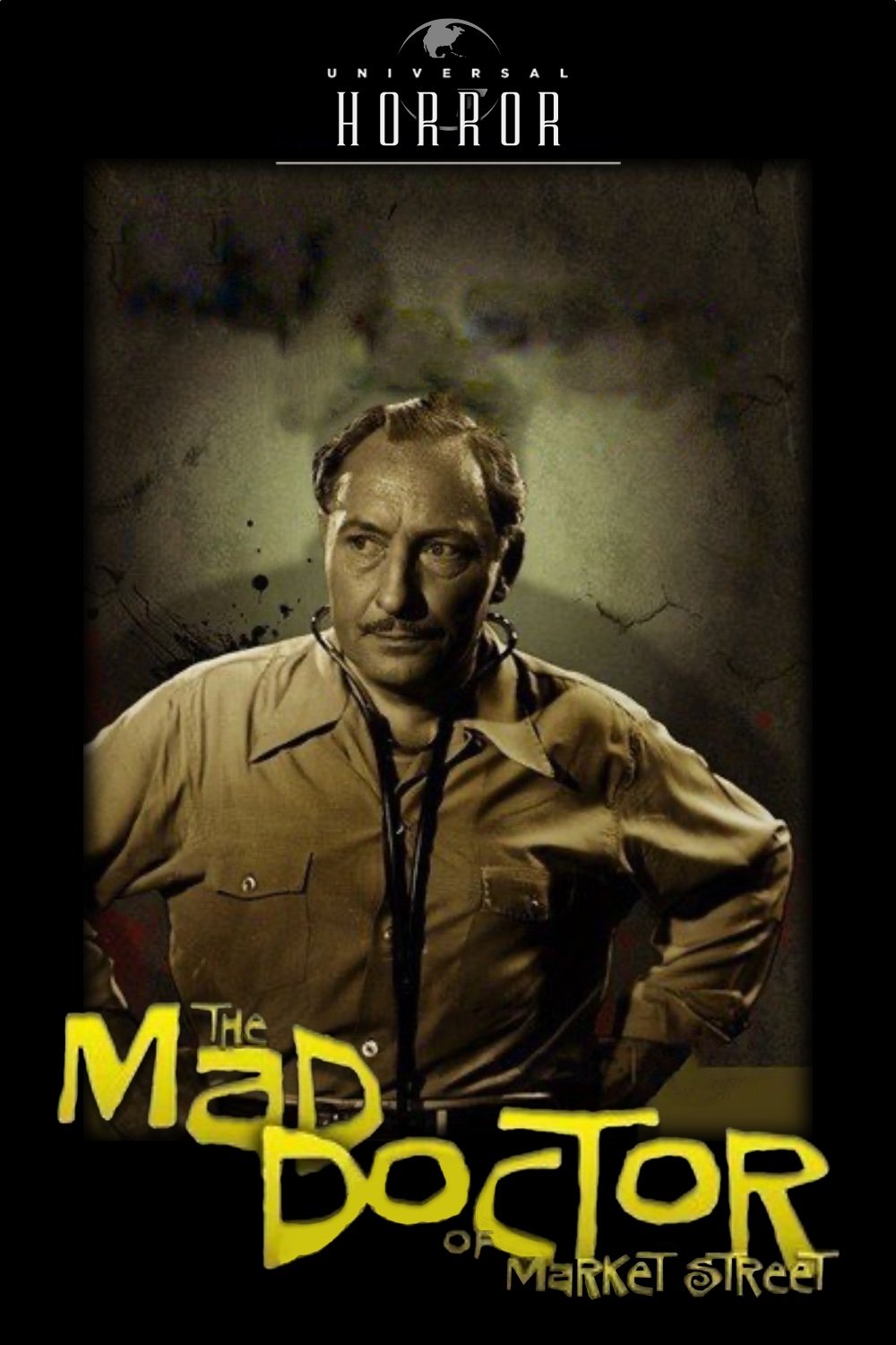 The Mad Doctor of Market Street