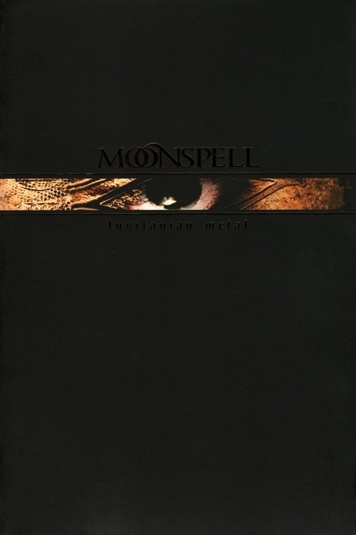 Moonspell - Touch Me In The Eyes