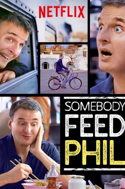 Somebody Feed Phil Poster