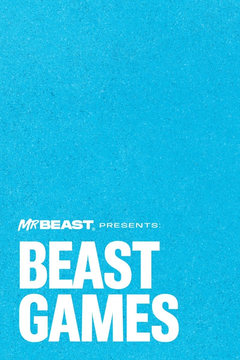 Beast Games (TV Series 2024 ) Posters — The Movie Database (TMDB)