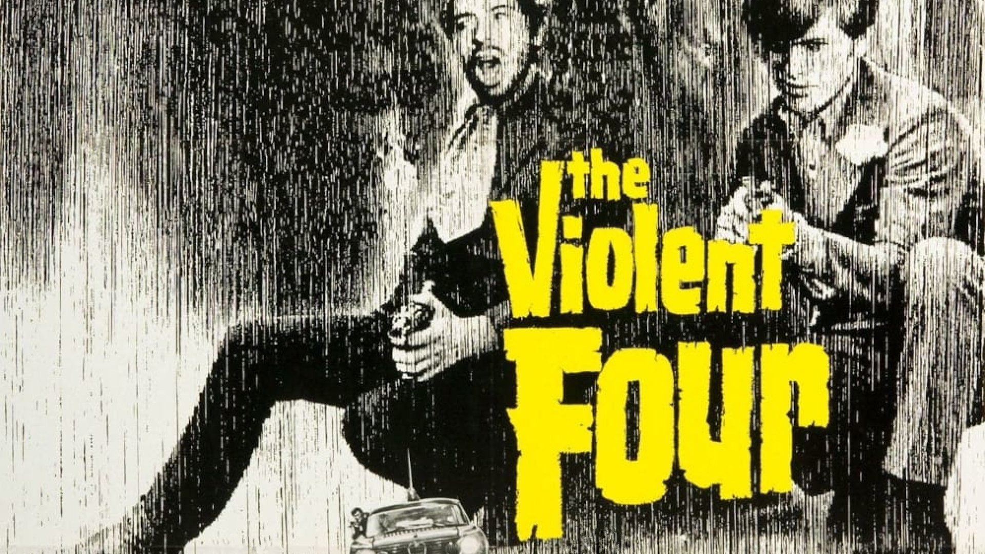 The Violent Four (1968)