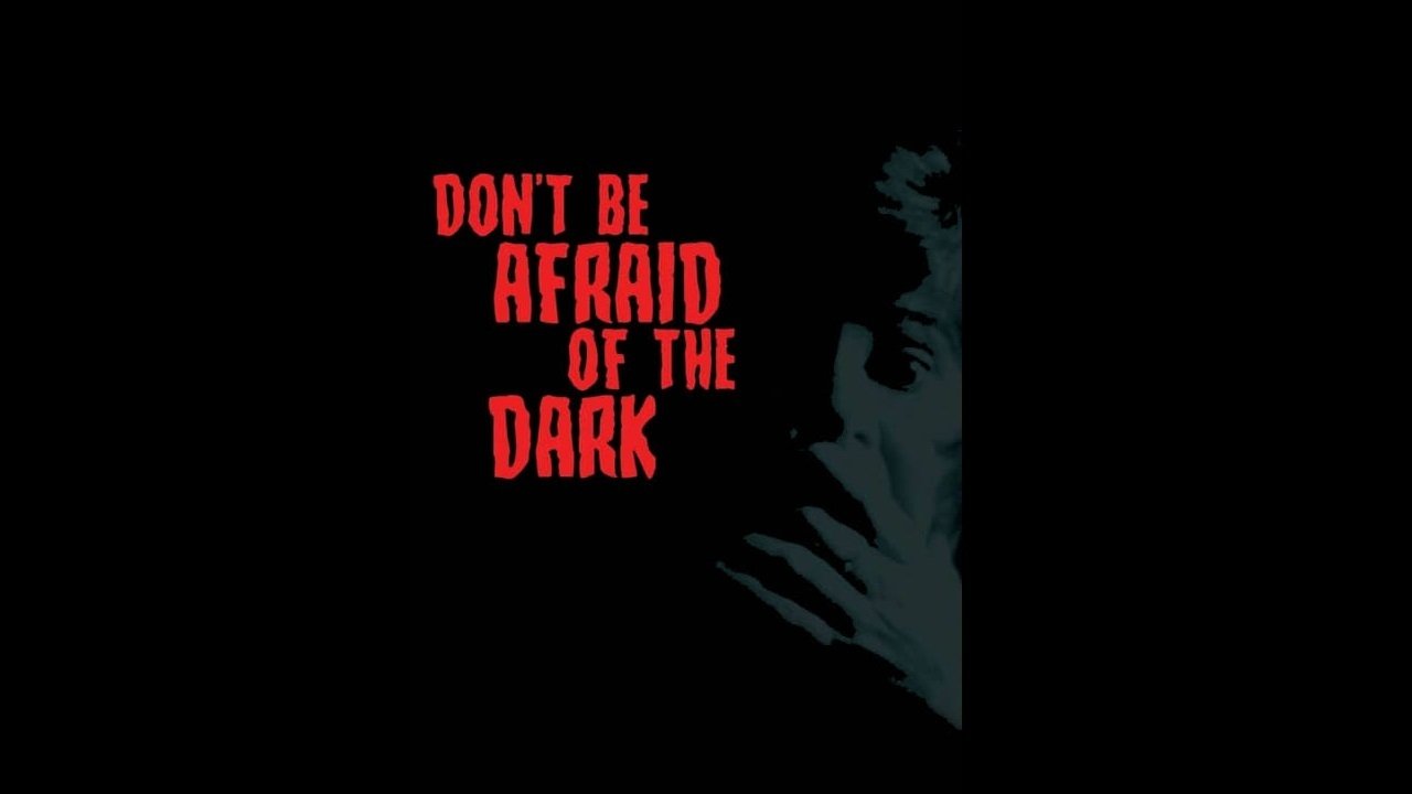 Don't Be Afraid of the Dark (1973)