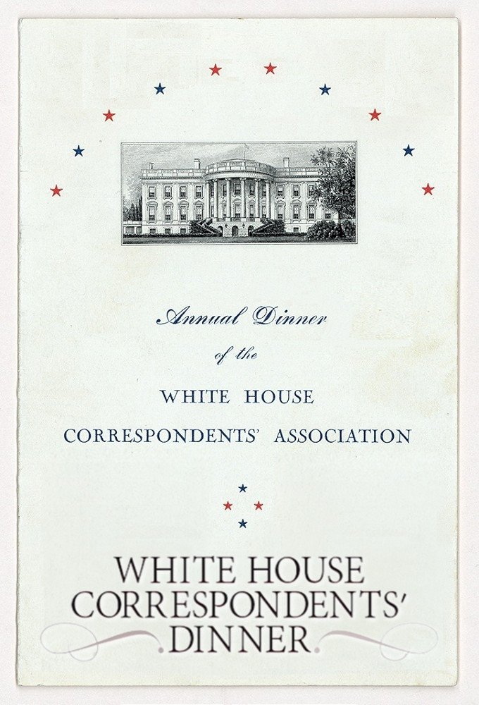 The White House Correspondents' Dinner