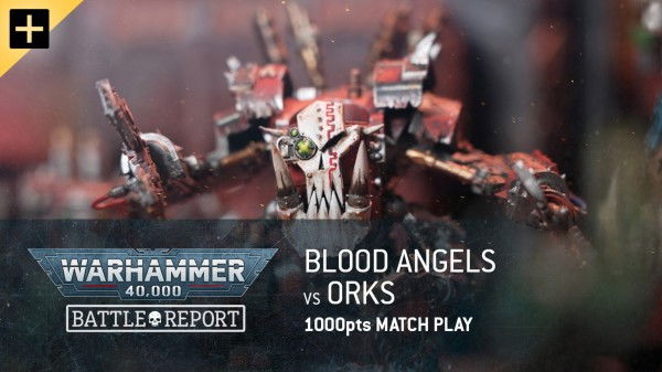 Thumbnail for Blood Angels versus Orks Season 1 Episode 2