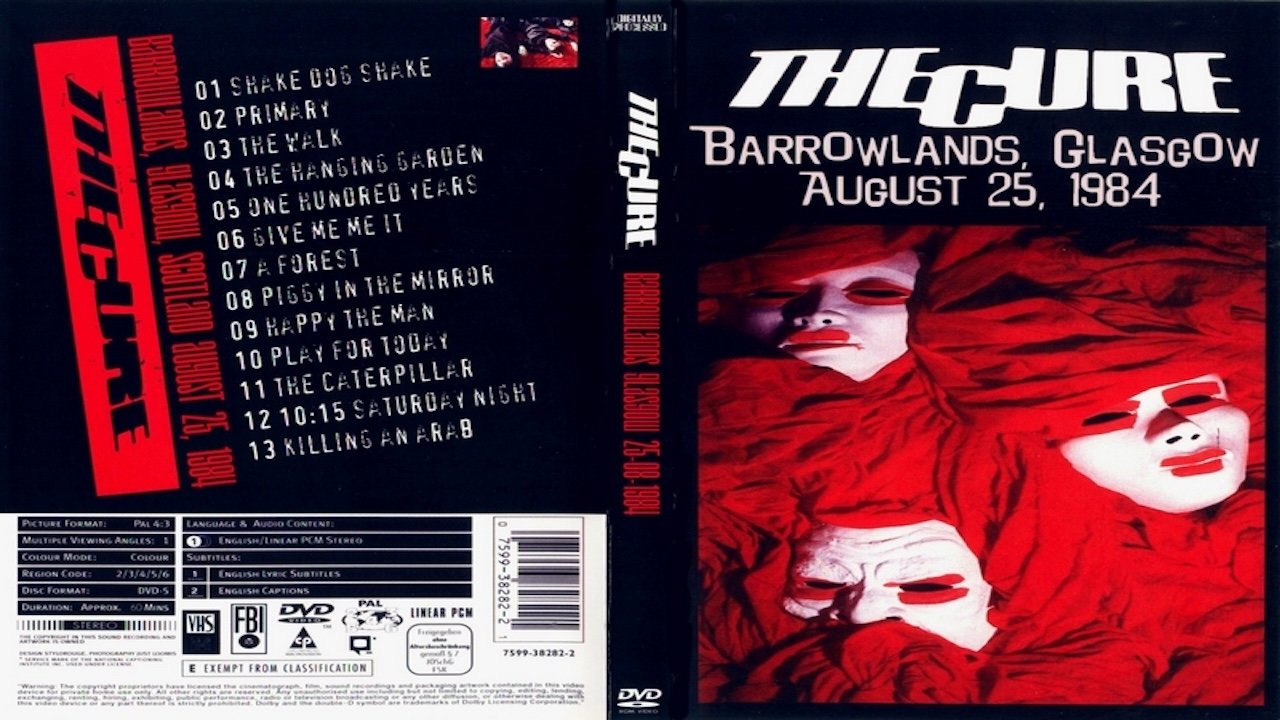 The Cure - Live At Barrowlands (1984)
