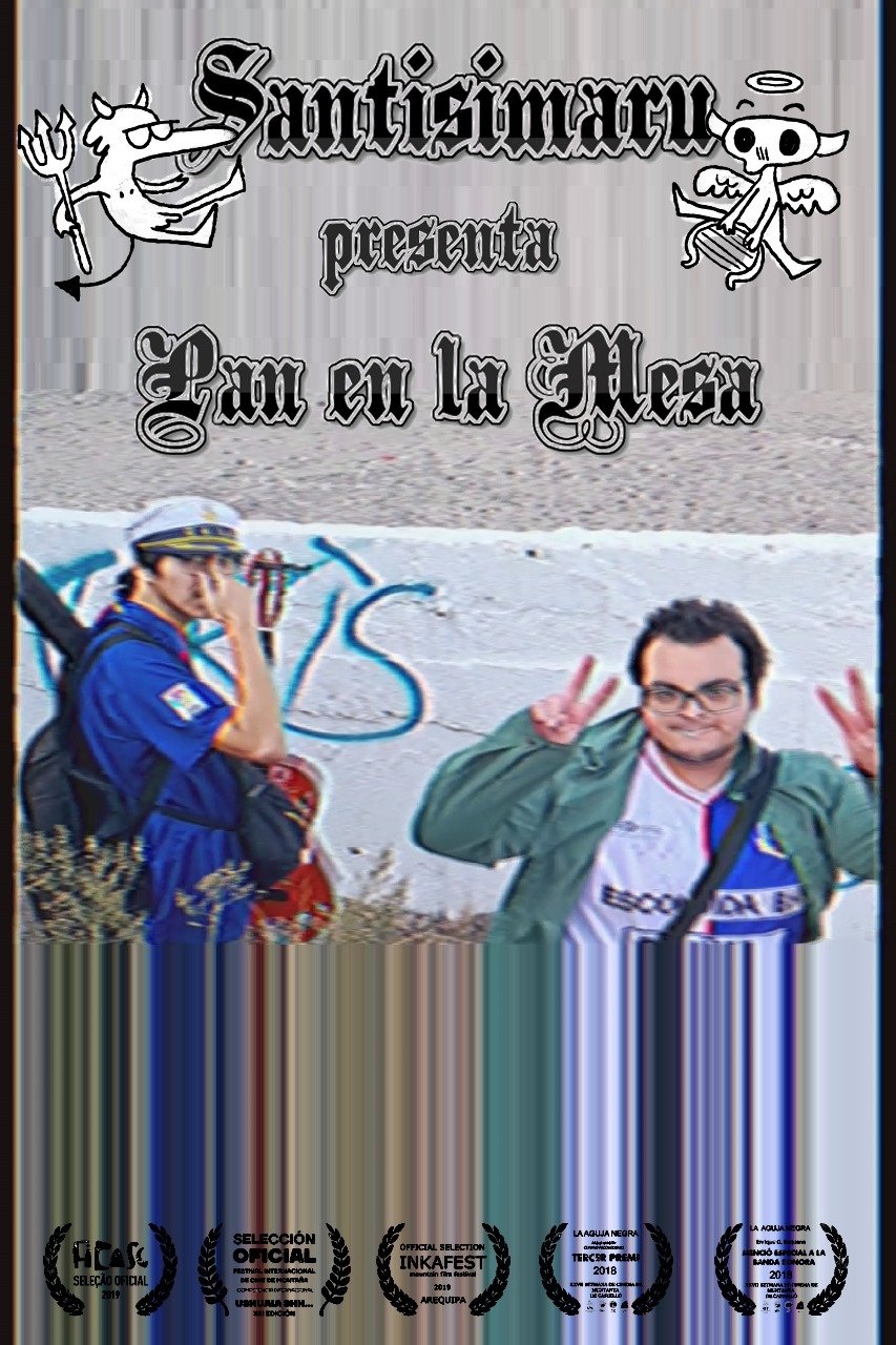 Santisimaru presents Pan en la Mesa - The Documentary