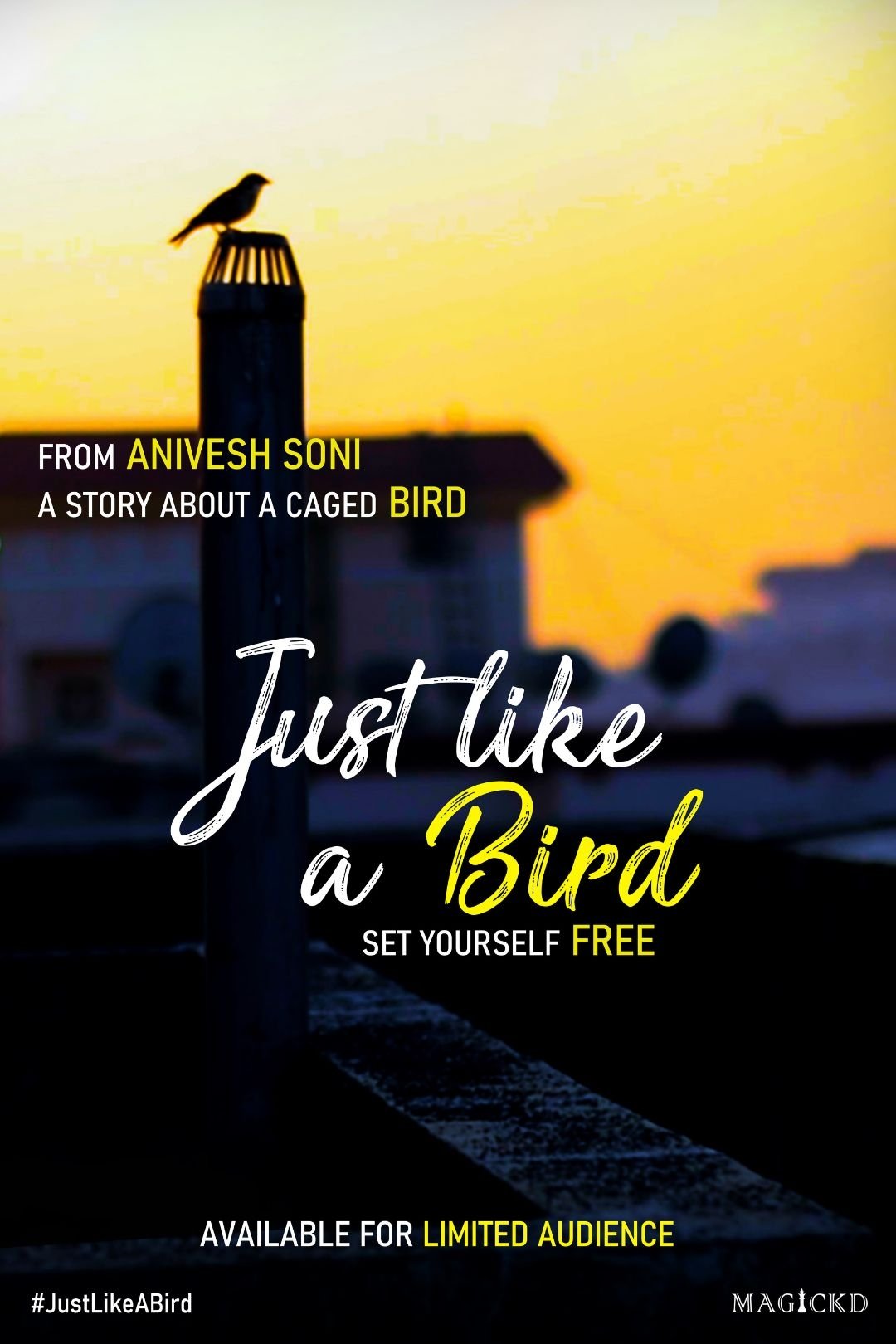 Just Like A Bird