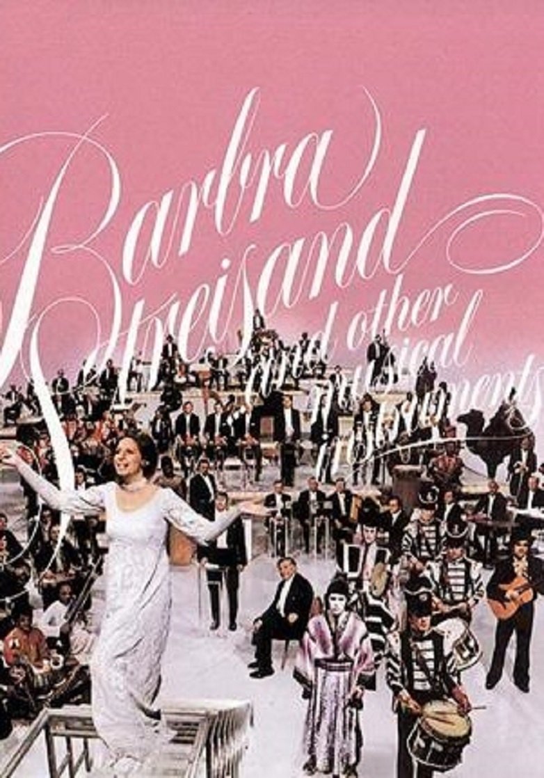 Barbra Streisand... and Other Musical Instruments