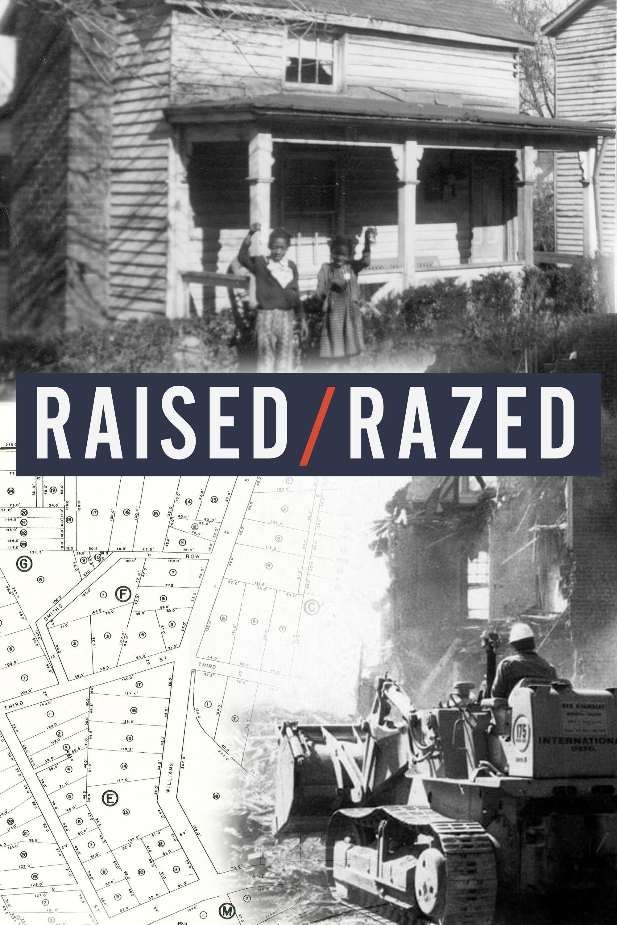 Raised/Razed