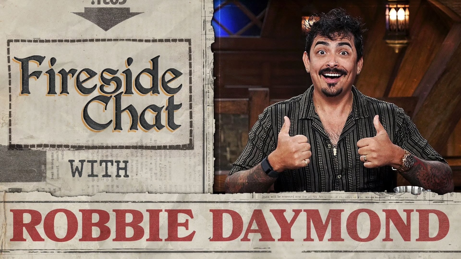 Thumbnail for Fireside Chat LIVE with Robbie Daymond Season 0 Episode 154