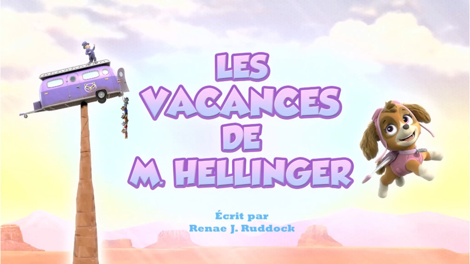 La Pat' Patrouille - Les vacances de M. Hellinger