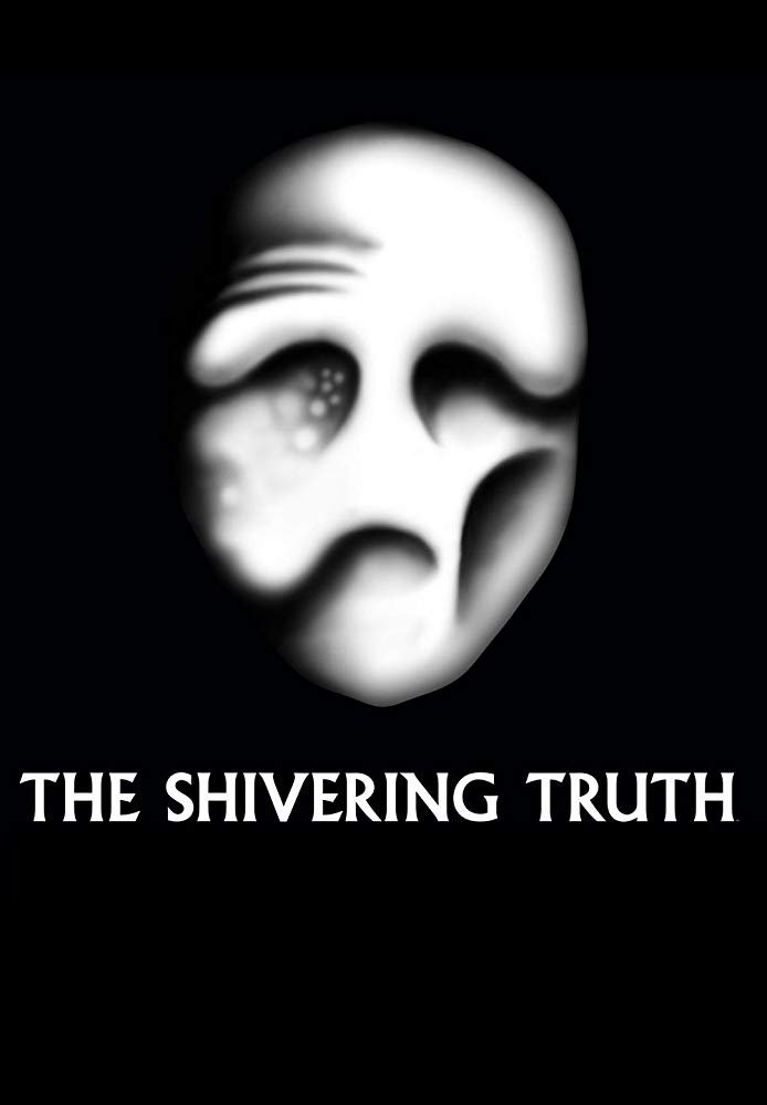 The Shivering Truth Poster