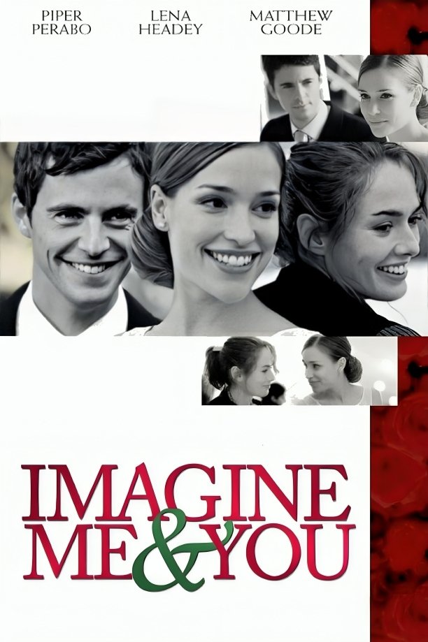 Imagine Me You 2006 Posters The Movie Database TMDB