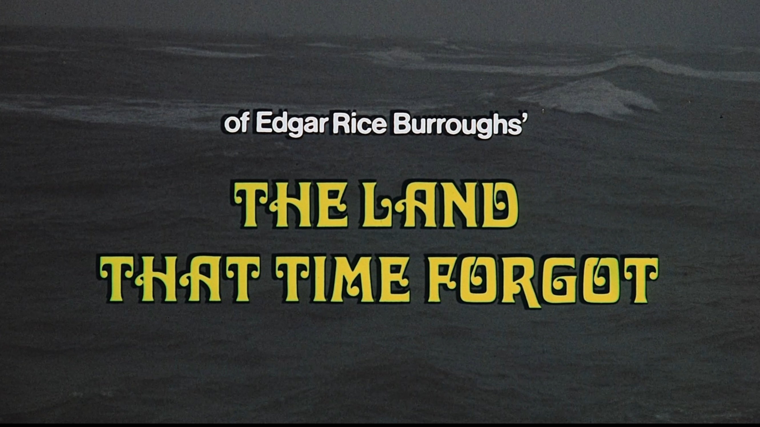 The Land That Time Forgot