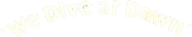 We Dive at Dawn Logo