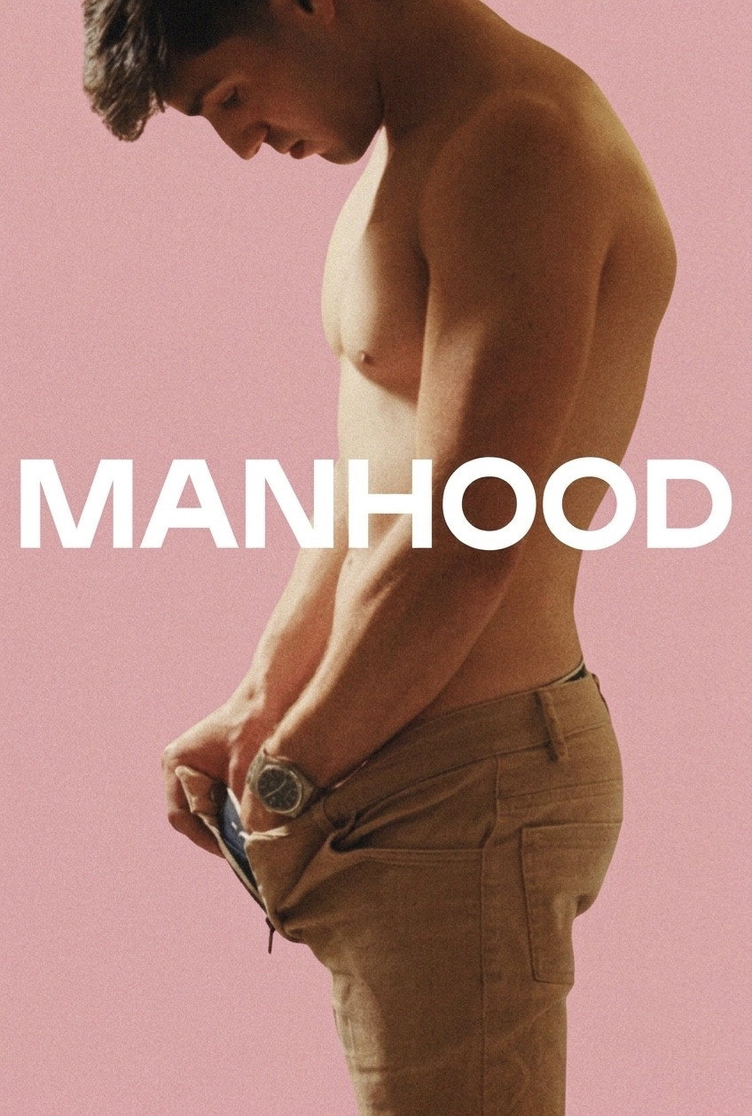 Manhood Poster