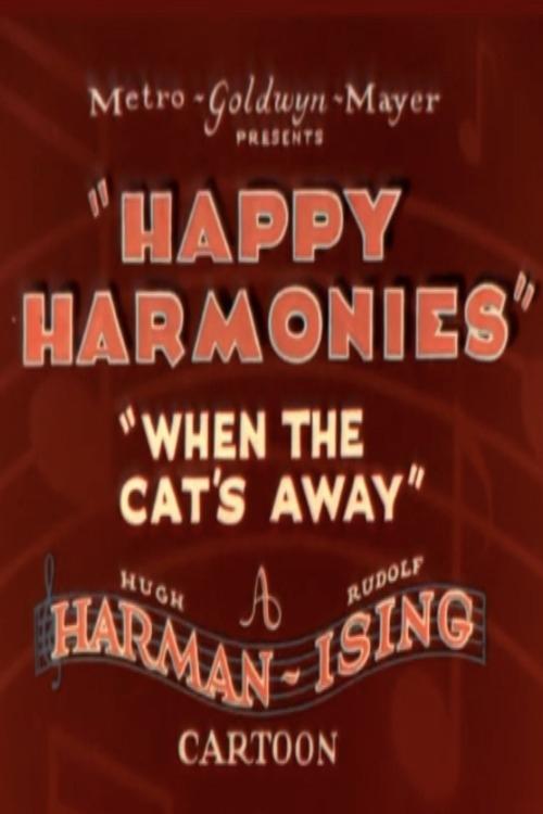When the Cat's Away