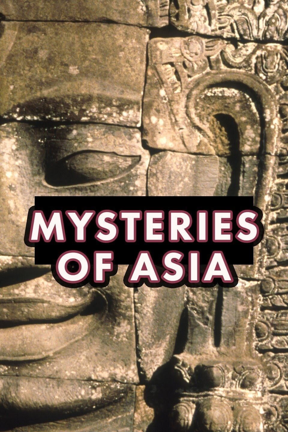 Mysteries of Asia