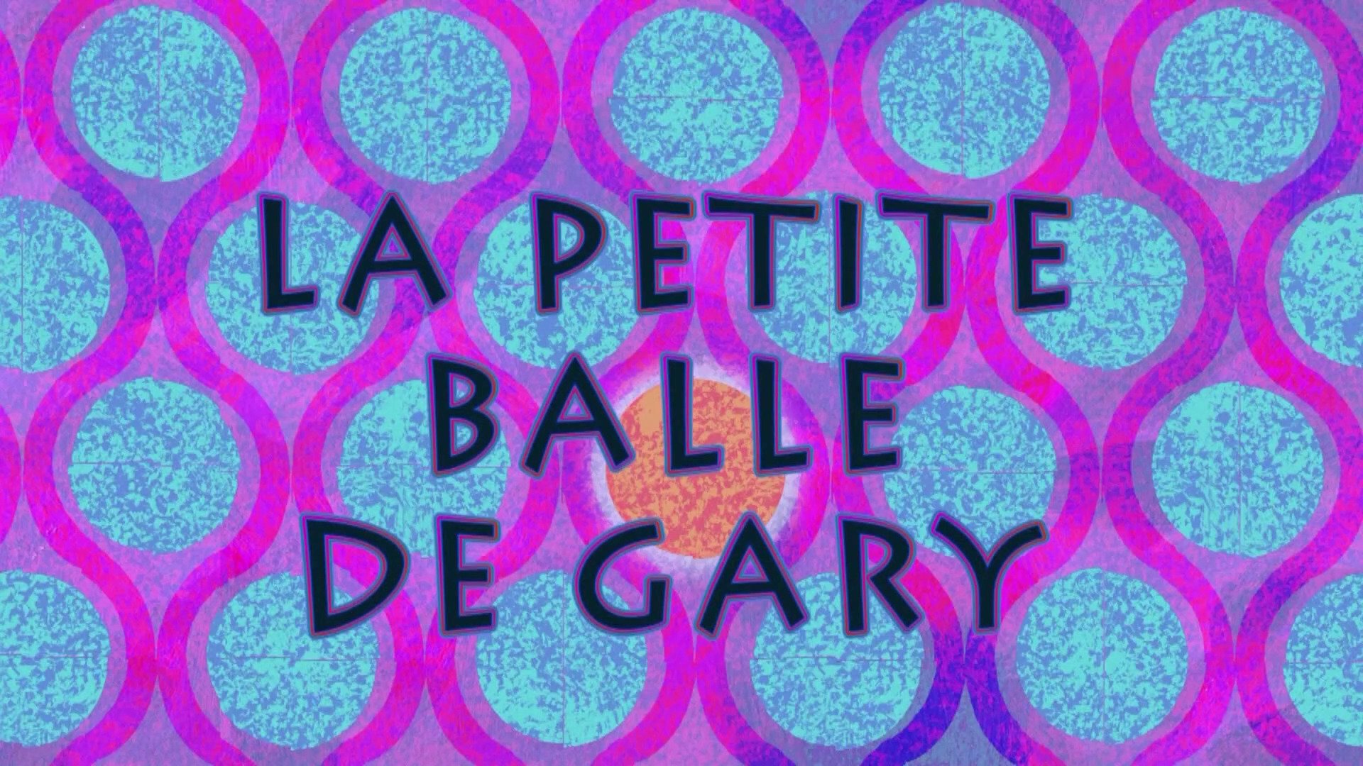 Bob l'éponge - La petite balle de Gary