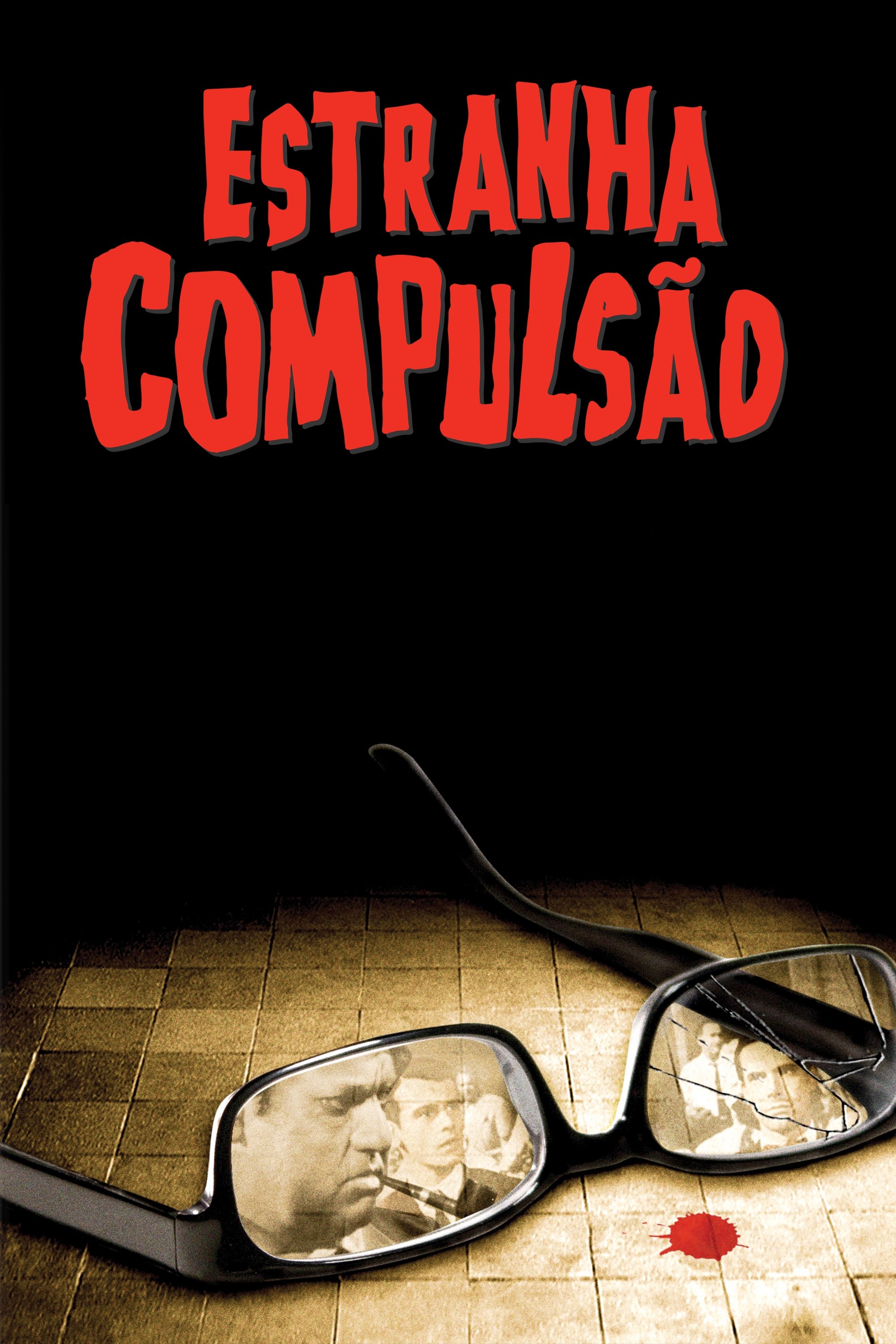 Estranha Compulsão Estranha Compulsão