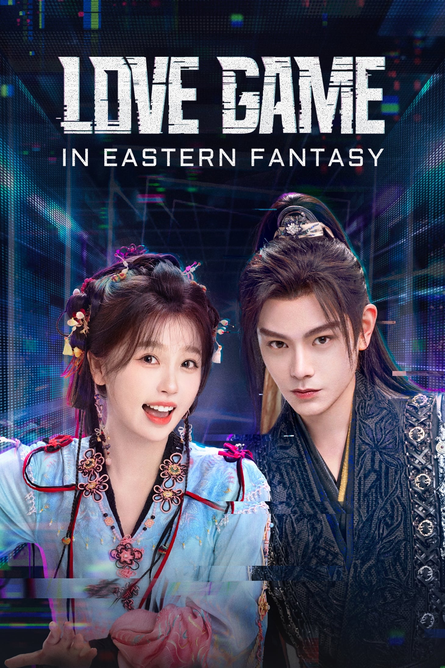 Love Game in Eastern Fantasy ( 2024 ) Love Game in Eastern Fantasy ( 2024 )