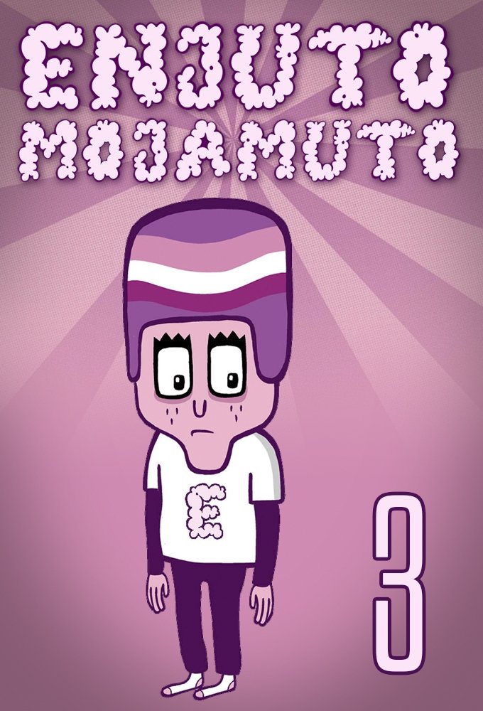 Enjuto Mojamuto - Season 3