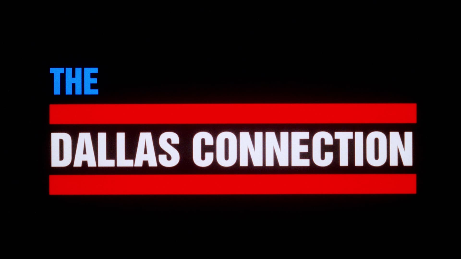 The Dallas Connection (1994)