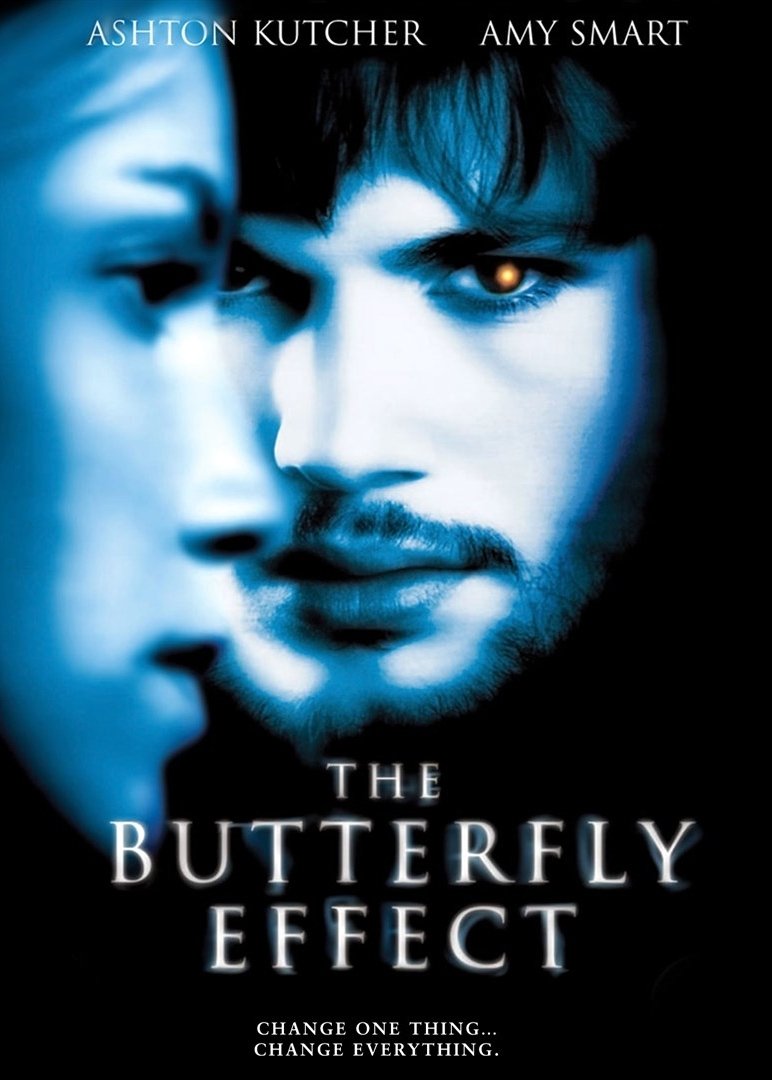 The Butterfly Effect