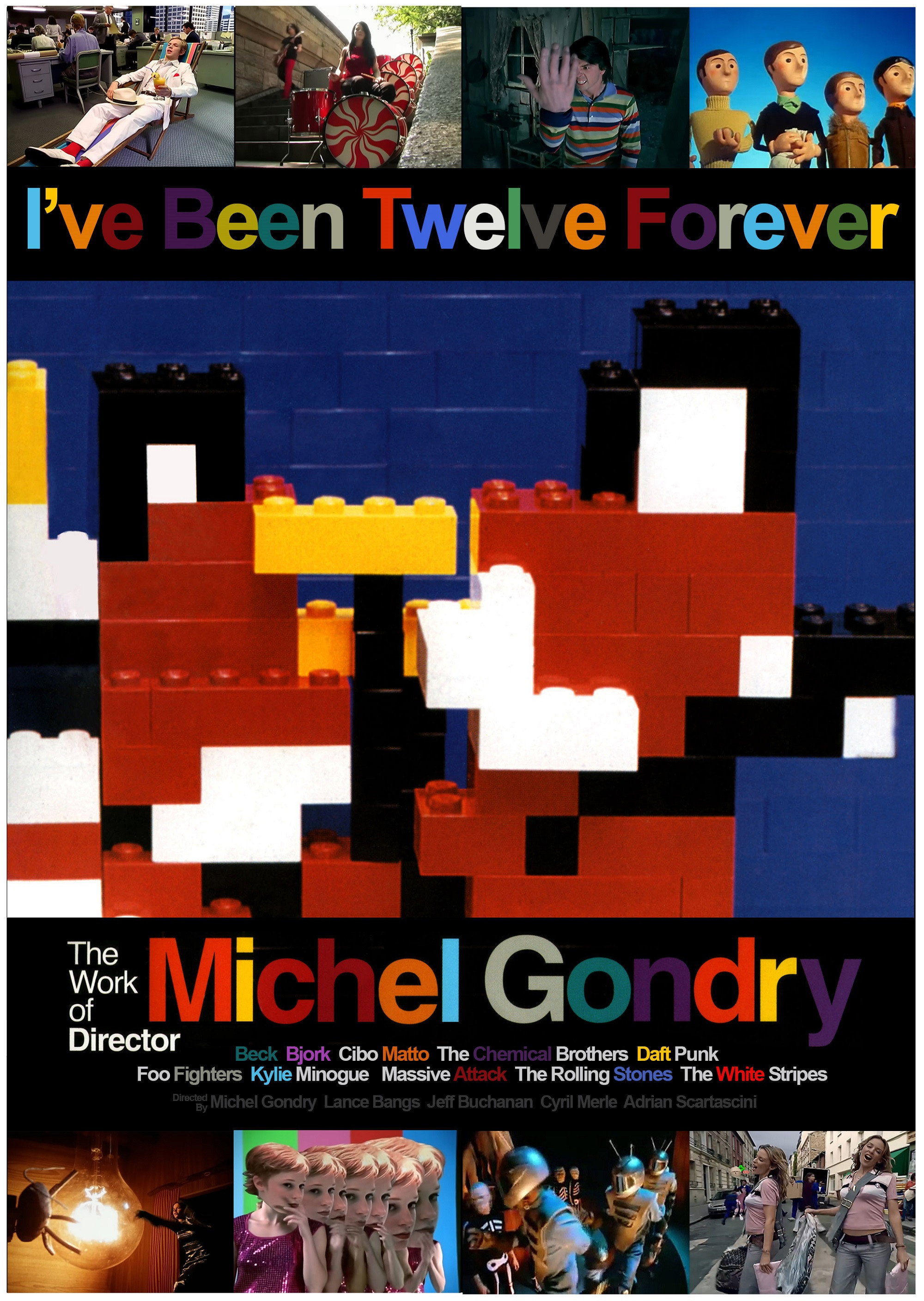 I've Been Twelve Forever: The Work of Michel Gondry