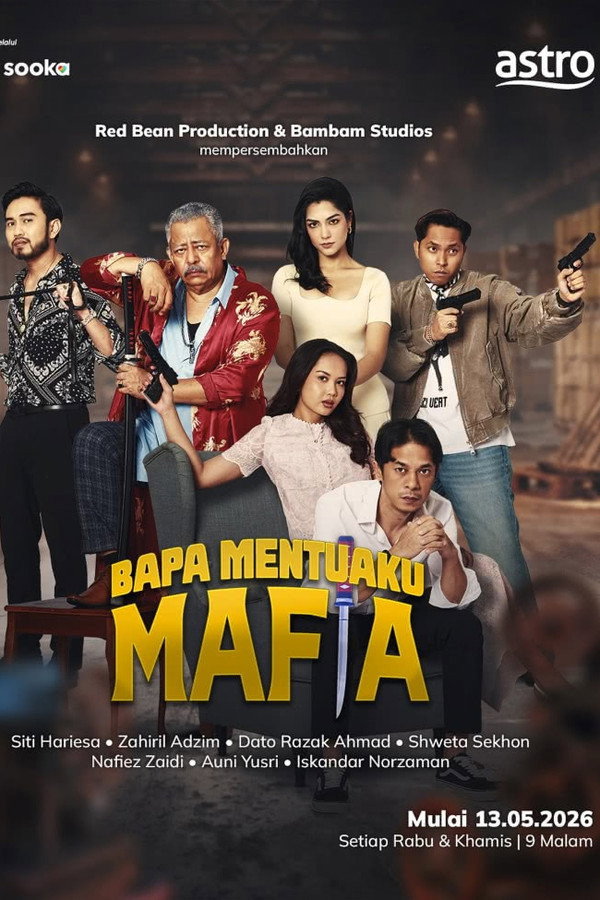 Bapa Mentuaku Mafia - Season 1