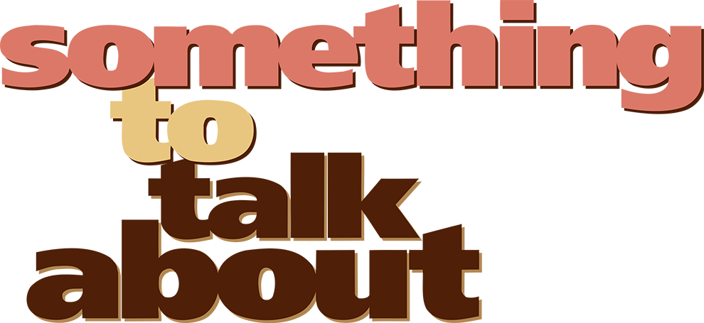 Something to Talk About Logo