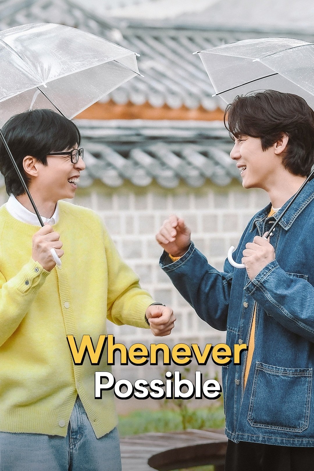 Whenever Possible - Season 1