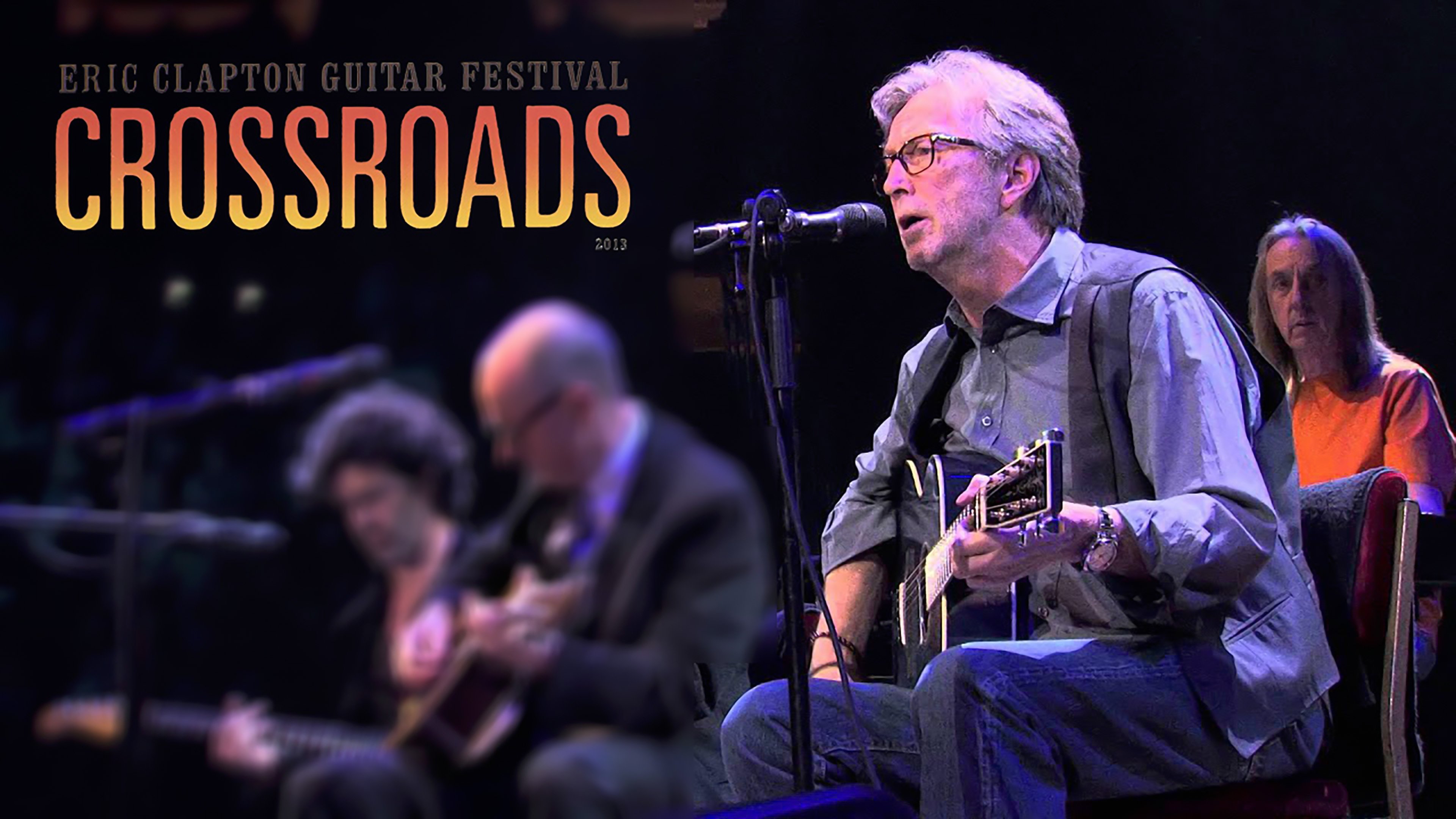 Eric Clapton's Crossroads Guitar Festival 2013