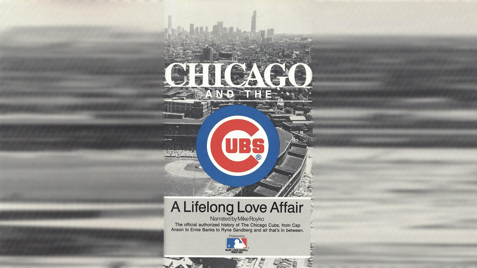 Chicago and the Cubs - A Lifelong Love Affair (1987)