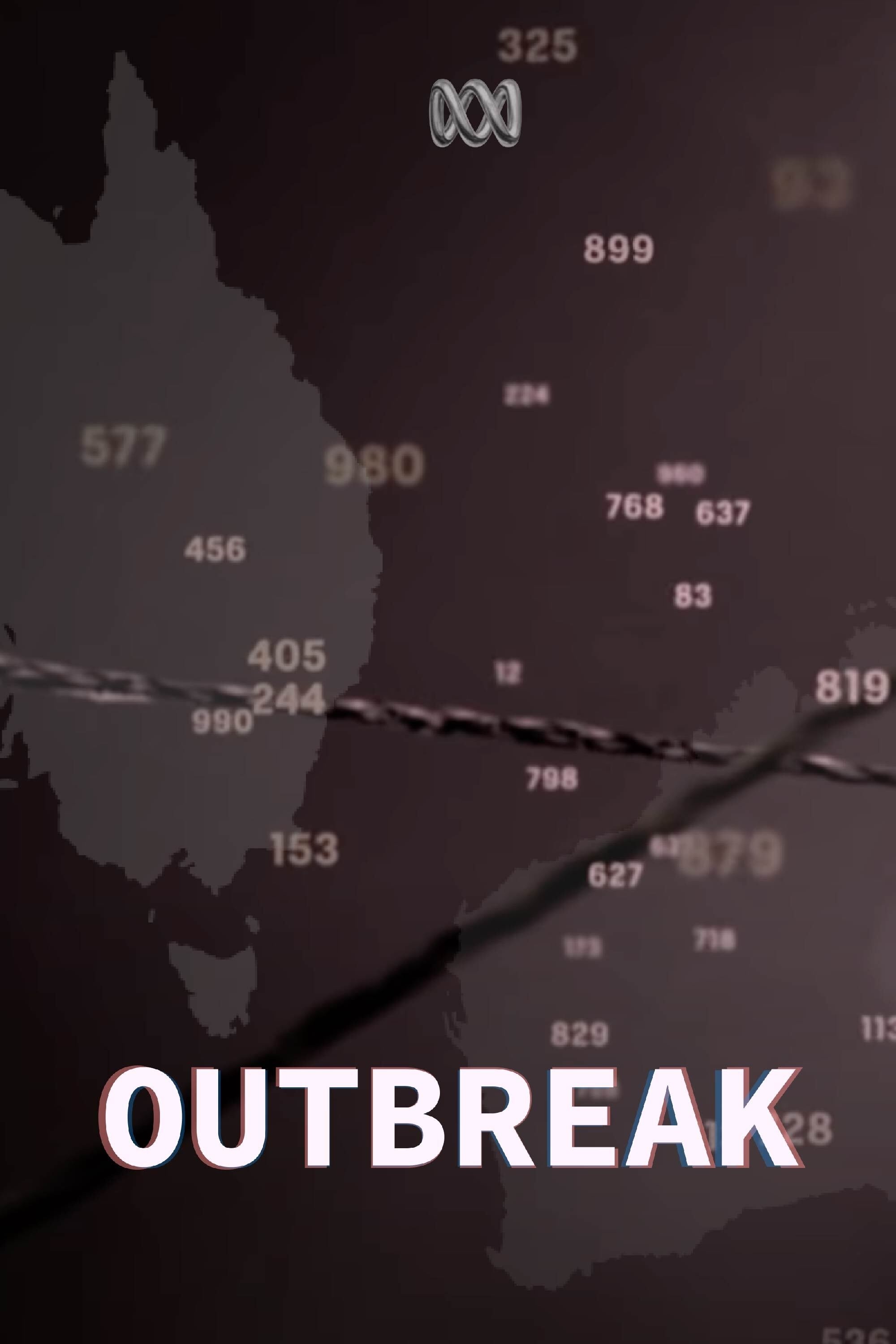 Outbreak: How Australia Lost Control Outbreak: How Australia Lost Control