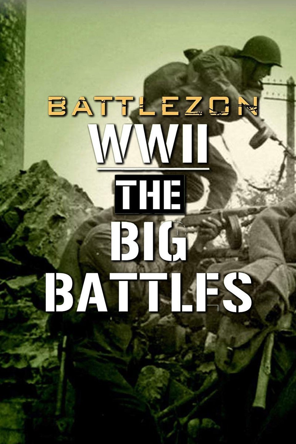 Battlezone WWII: The Big Battles