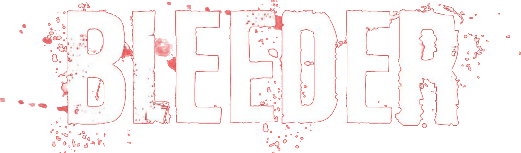 Bleeder