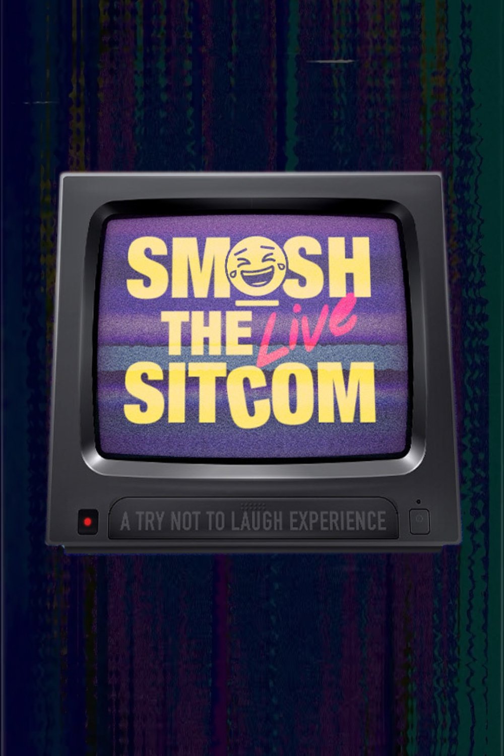 Smosh: The Sitcom LIVE
