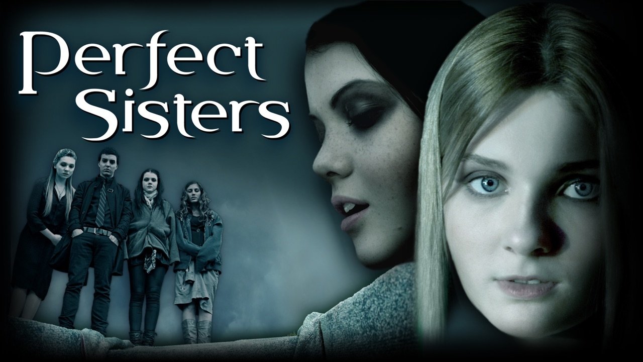 Perfect Sisters (2014)