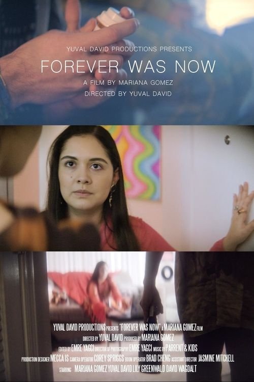 Forever Was Now Forever Was Now