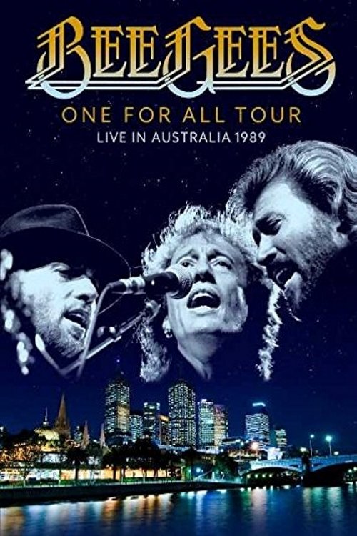 Bee Gees: One for All Tour - Live in Australia 1989