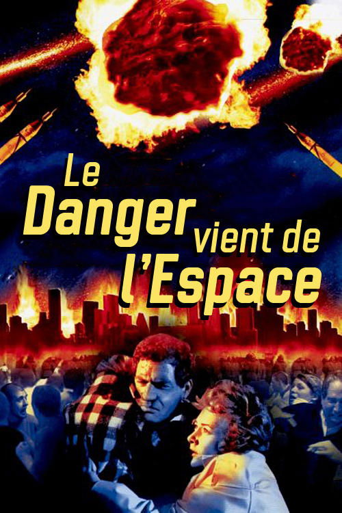 Affiche du film Le danger vient de l'espace 160170