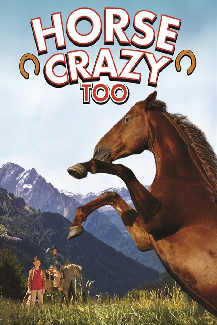 Horse Crazy 2: The Legend of Grizzly Mountain on FREECABLE TV